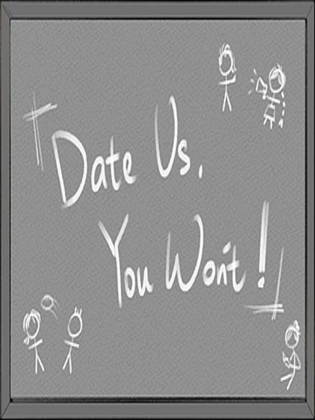 Date Us, You Won't