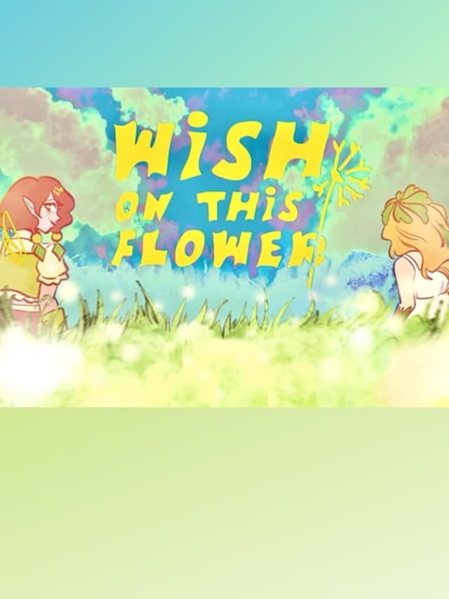Wish on this Flower