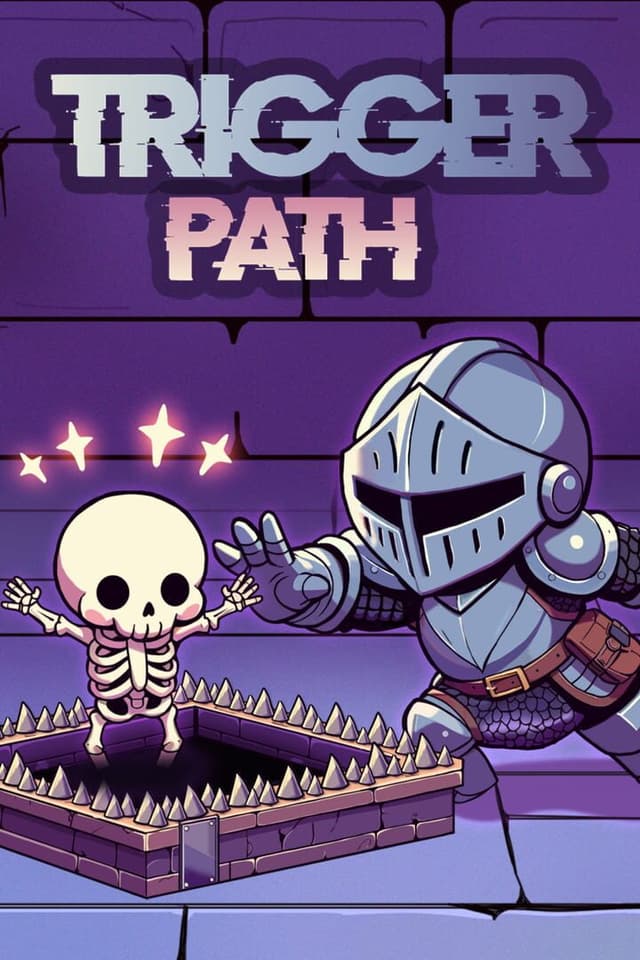 Trigger Path