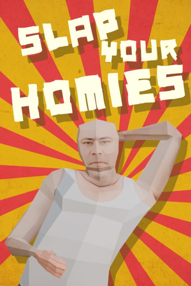 Slap Your Homies