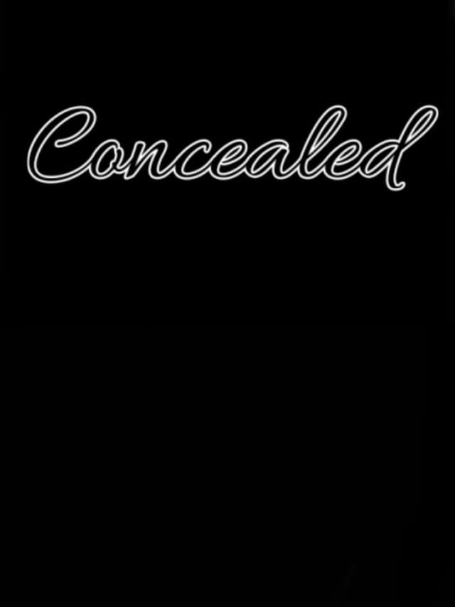Concealed