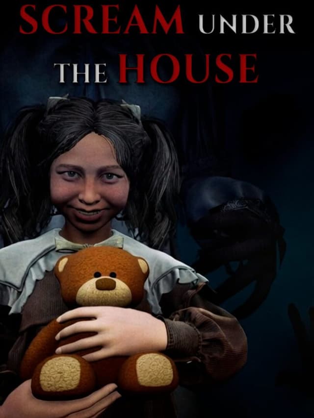 Scream Under the House