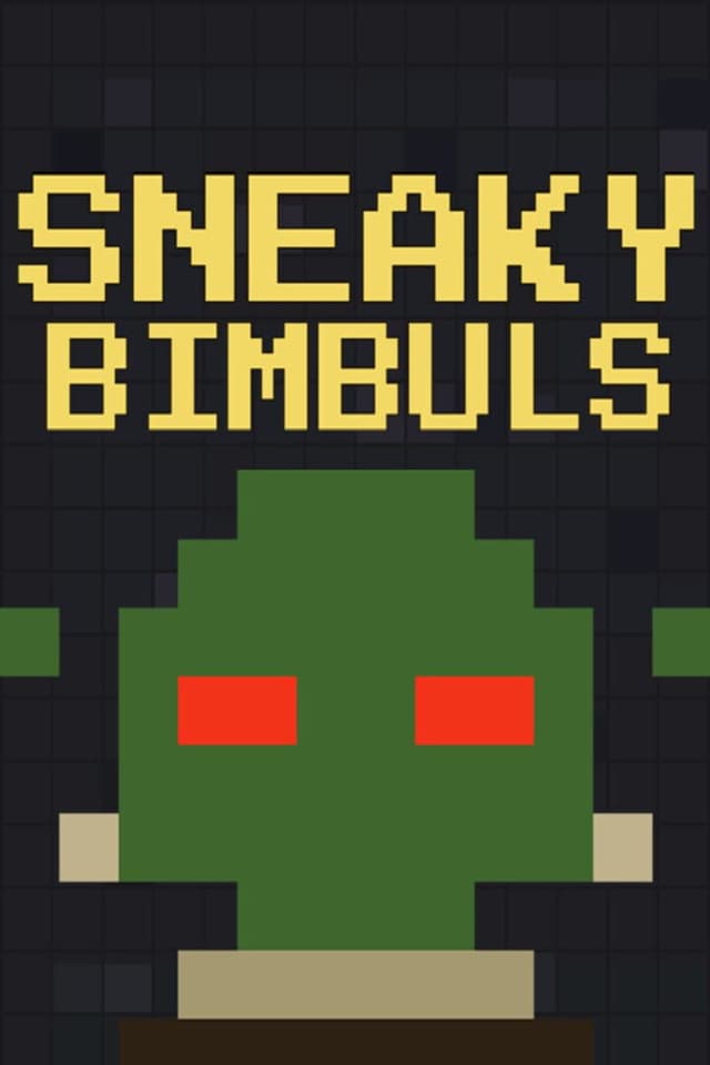 Sneaky Bimbuls